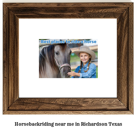 horseback riding near me in Richardson, Texas